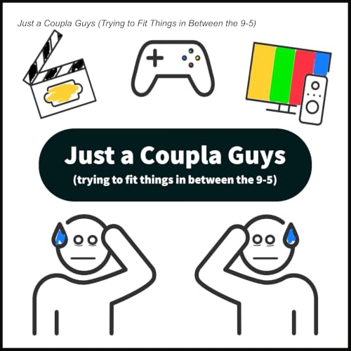Just a Coupla Guys (Trying to Fit Things in Between the 9-5) cover art