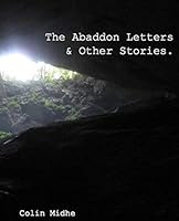 The Abaddon Letters & Other Stories. 0692559183 Book Cover