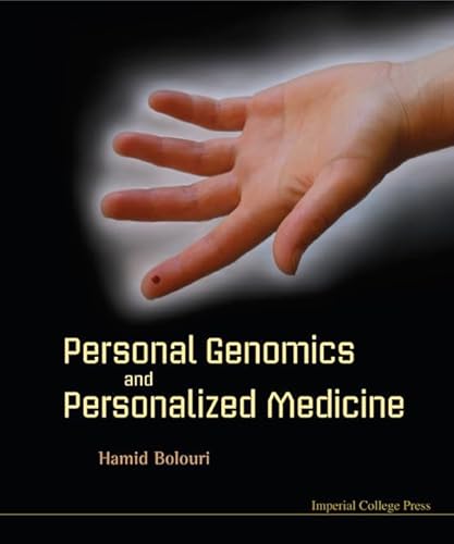 PERSONAL GENOMICS AND PERSONALIZED MEDICINE