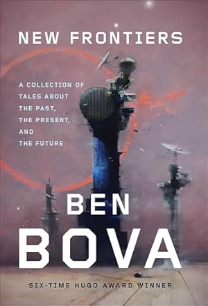 Book cover New Frontiers: A Collection of Tales About the Past, the Present, and the Future