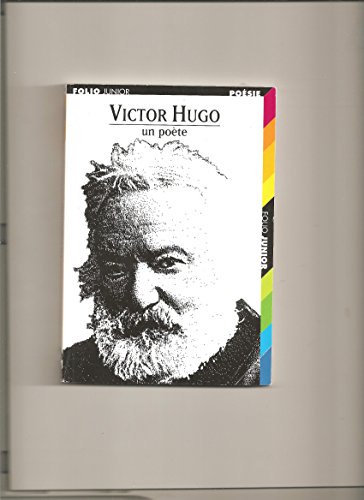 Victor hugo un poete
