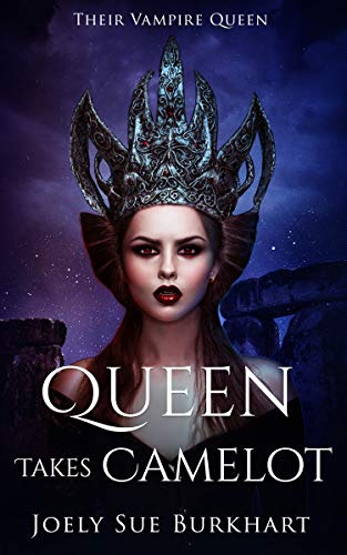 Queen Takes Camelot: Gwen (Their Vampire Queen)