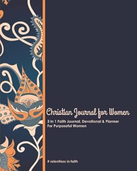 Paperback #relentless - A Christian Journal for Women: 3-in-1 Faith Journal, Devotional and Planner Book