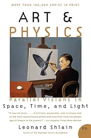 Art &amp; Physics: Parallel Visions in Space, Time, and Light