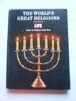 The World's Great Religions - Volume Two - Religions of the West B002JMWDWA Book Cover