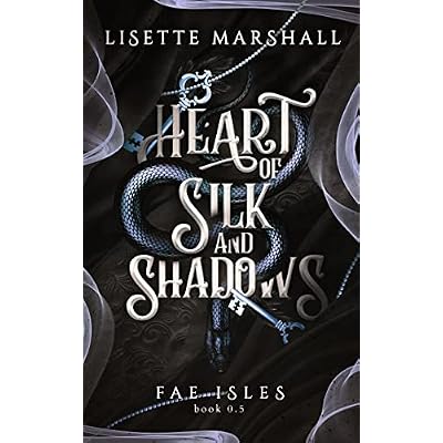 Heart of Silk and Shadows