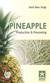 Pineapple: Production and Processing
