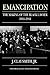 Emancipation: The Making of the Black Lawyer, 1844-1944