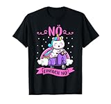 NÖ EINFACH NÖ Einhorn Nein Bevor du fragst nein