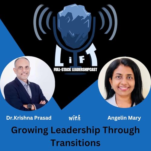 S1 - E2: Growing Leadership Through Transitions