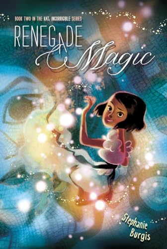 Renegade Magic (2) (Kat, Incorrigible)