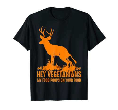 Funny Hey Vegetarians My Food Poops On Your Food Regalo para niños Camiseta