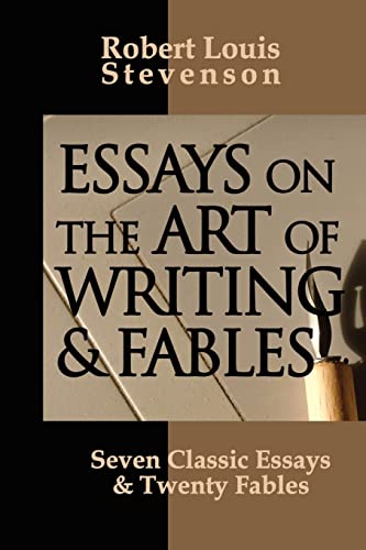 Essays On The Art Of Writing And Fables