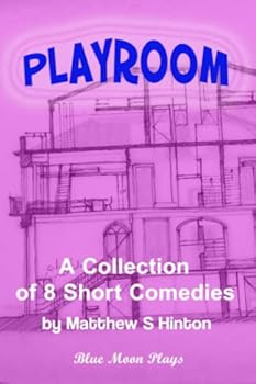 Playroom: A Collection of 8 Short Comedies