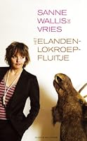Het elandenlokroepfluitje 9038884397 Book Cover