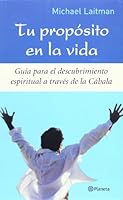 Tu Proposito De La Vida/ Your Purpose in Life 9703705812 Book Cover