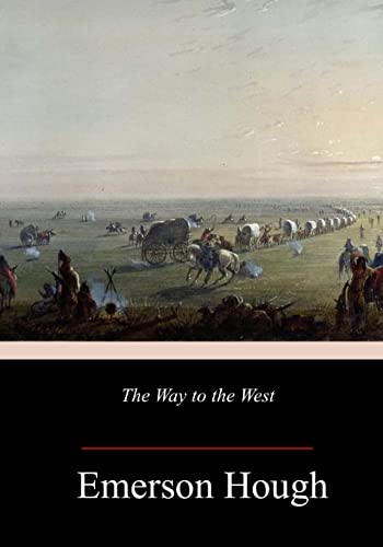 The Way to the West 1984943081 Book Cover