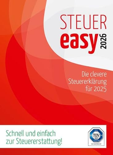 Preisvergleich Produktbild STEUEReasy (Steuerjahr 2025): Einfach, schnell und günstig zur Steuererstattung