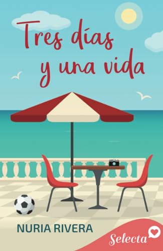 Tres días y una vida