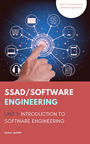 SSAD/Software Engineering. UNIT 1: UNIT 1_ Introduction to Software ...