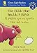 The Chick That Wouldn't Hatch/El pollito que no quería salir del huevo (Green Light Readers Level 2) (Spanish and English Edition)