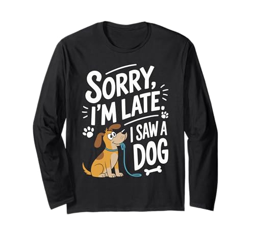 Sorry I'm Late I Saw a Dog – Cute Funny Pet Owner Manga Larga