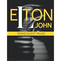 Elton John Piano Sheet Music