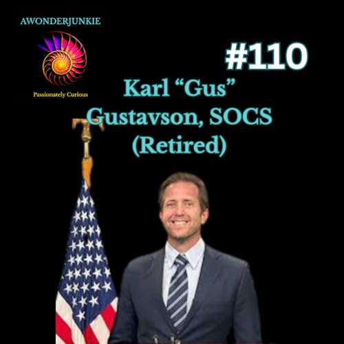 Karl &ldquo;Gus&rdquo; Gustavson, SOCS (Retired) SEAL Team 6- Resilience, Leadership & Community