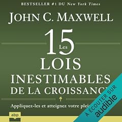 Page de couverture de Les 15 lois inestimables de la croissance
