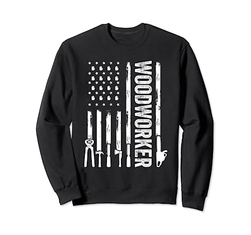 Woodworker - US Flag & Carpenter Joinery Woodworker Handyman Sweatshirt