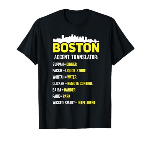 Traductor de Boston Funny Boston Slang Acento bostoniano Camiseta