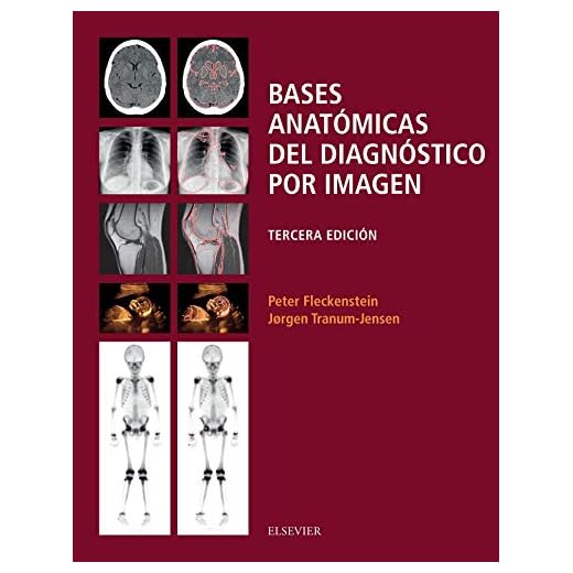 Bases Anatómicas Del Diagnóstico Por Imagen - 3ª Edición