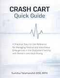 Crash Cart Quick Guide
