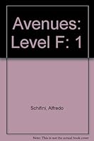 Avenues: Level F Vol. 1, Teacher's Edition 0736217460 Book Cover