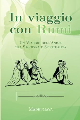  In Viaggio Con Rumi