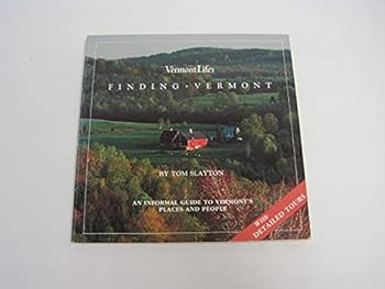 Paperback Finding Vermont: An Informal Guide to Vermont's Places and People Book