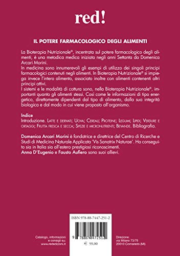 Il Potere Farmacologico Degli Alimenti: Bioterapia Nutrizionale®: L'applicazione Pratica - 2