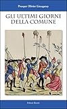 Gli Ultimi Giorni Della Comune - 2