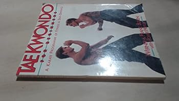 Paperback Tae Kwon Do for Beginners: A Karate Programme of Fitness and Self-defence (A Fireside Book) Book