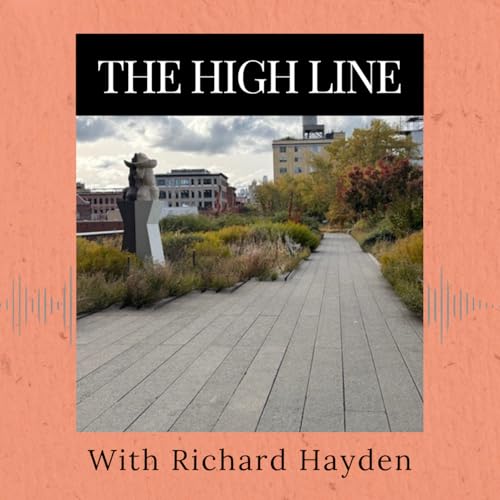 Episode 363: The High Line