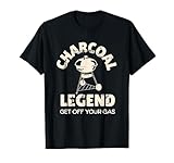 Charcoal Grill Legend Get Off Your Gas Barbecue Grill Funny T-Shirt