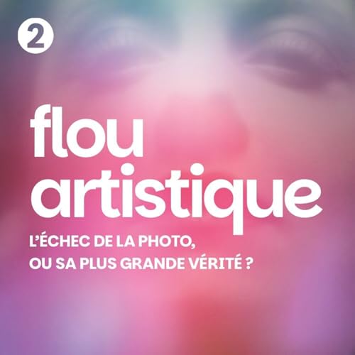Le Flou "Artistique" (2/6) : Laure Albin-Guillot, Art ou Science ?