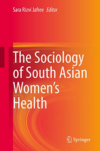 Buy The Sociology of South Asian Women’s Health — BookShops.in