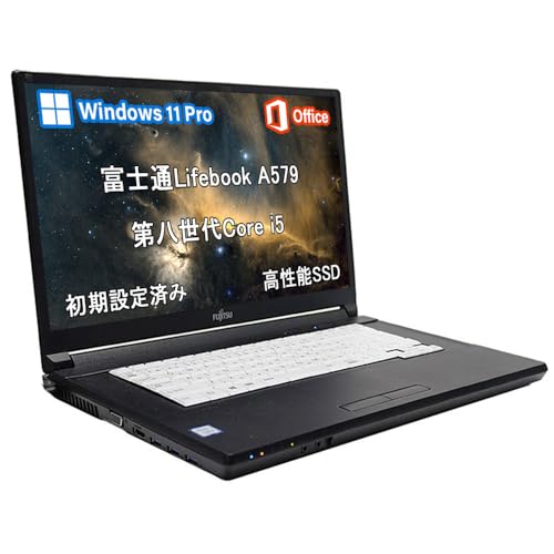 yςݕizm[gp\R a579/DVD/\8Core i5 CPU/MS Office 2021/Windows 11 Pro/15.6^/Wi-Fi/Bluetooth/ (16GB/512GB)