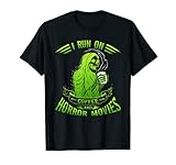 Grünes Skelett | I Run On Coffee and Horror Movies T-Shirt