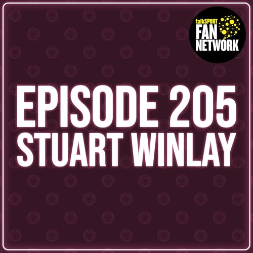 Episode 205 - Stuart WINlay cover art