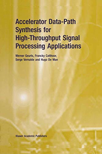 Accelerator Data-Path Synthesis for High-Throughput Signal Processing Applications view 2