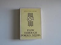Flow Through Porous Media 0122142500 Book Cover