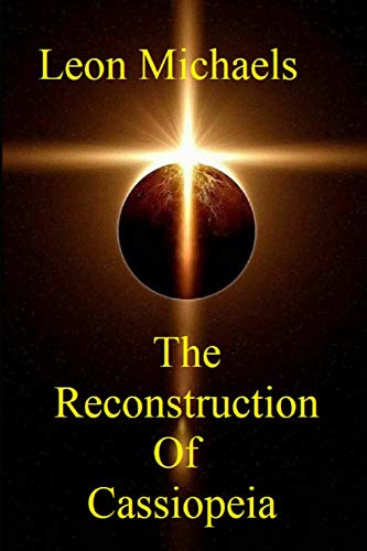 The Reconstruction Of Cassiopeia