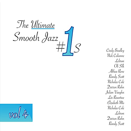 The Ultimate Smooth Jazz #1's Vol 4